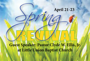 2015 Spring Revival at Little Union Baptist Church @ Little Union Baptist Church | Dumfries | Virginia | United States